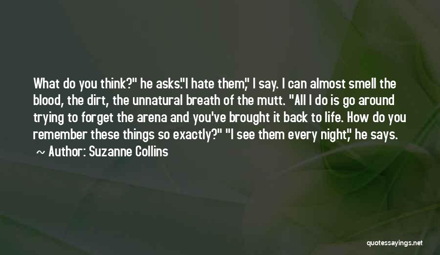 Arena Quotes By Suzanne Collins