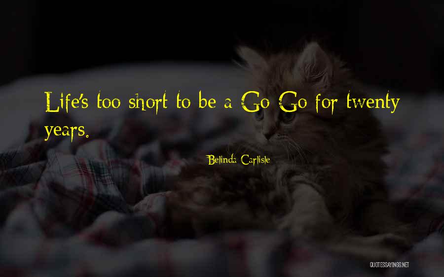 Arena Tagalog Quotes By Belinda Carlisle