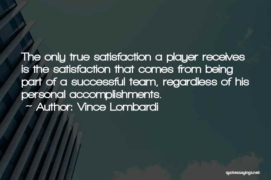 Arenae Quotes By Vince Lombardi
