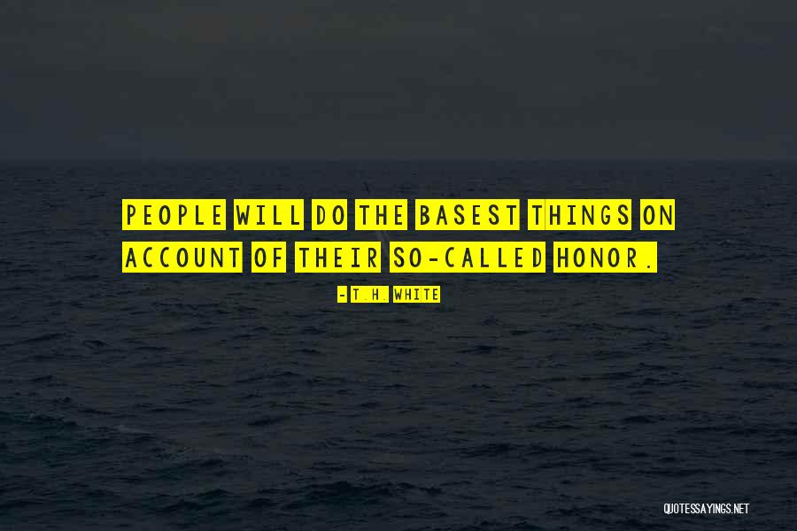 Arenaelite Quotes By T.H. White Arenaelite Quotes By T.H. White