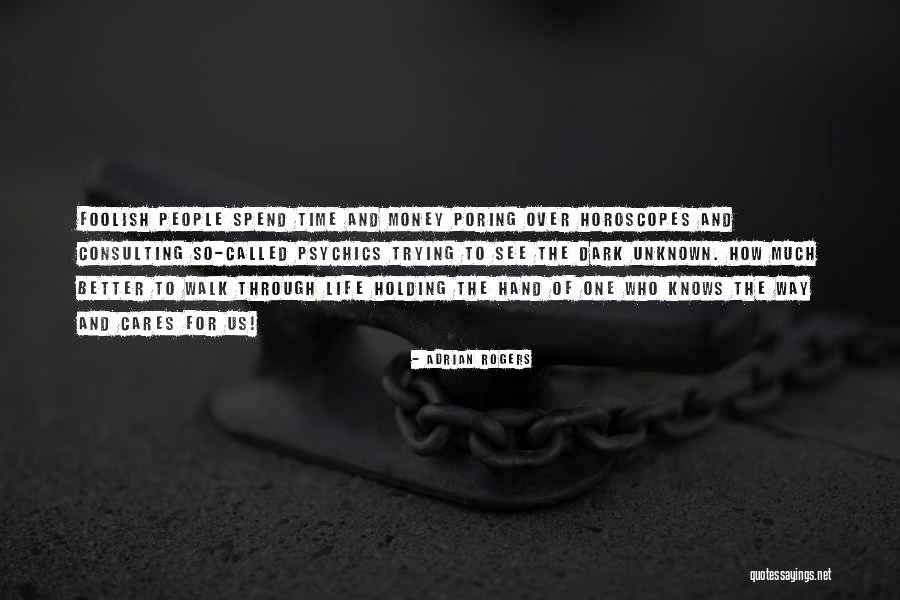 Arenales 1166 Quotes By Adrian Rogers Arenales 1166 Quotes By Adrian Rogers