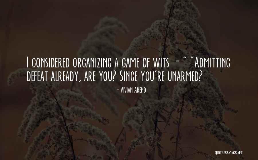 Arend Quotes By Vivian Arend Arend Quotes By Vivian Arend