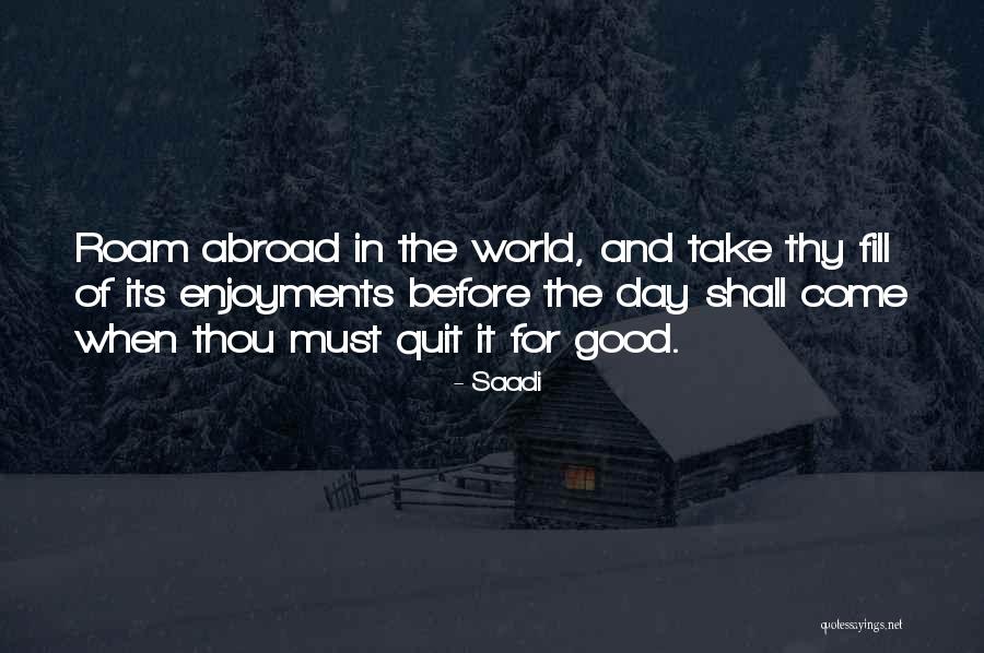 Arendelle Terrier Quotes By Saadi Arendelle Terrier Quotes By Saadi