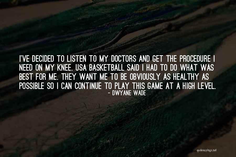 Arene Chimie Quotes By Dwyane Wade Arene Chimie Quotes By Dwyane Wade
