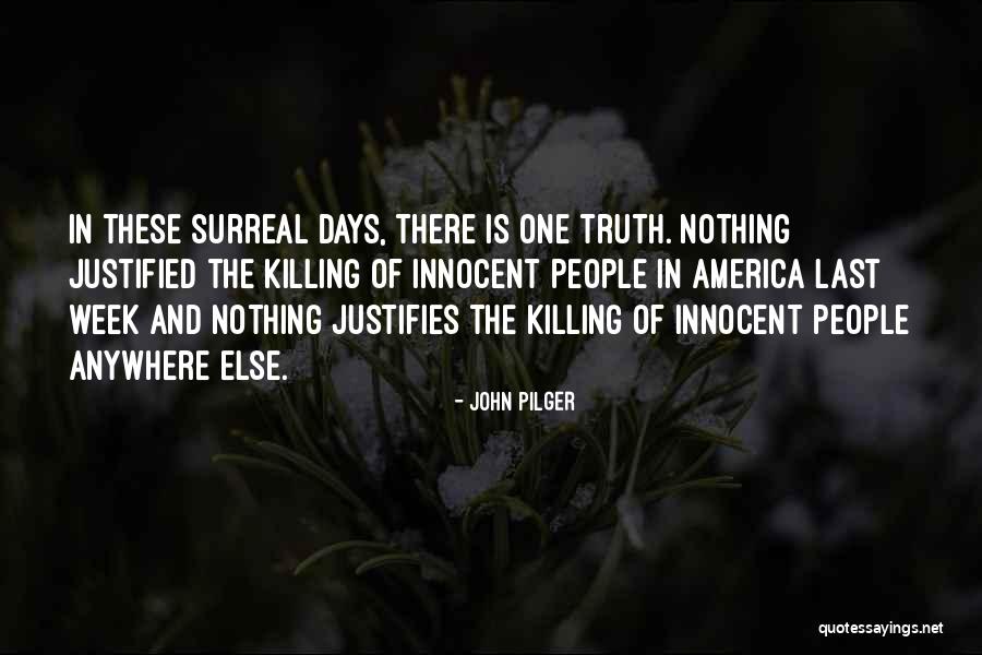 Arenella Felix Quotes By John Pilger Arenella Felix Quotes By John Pilger