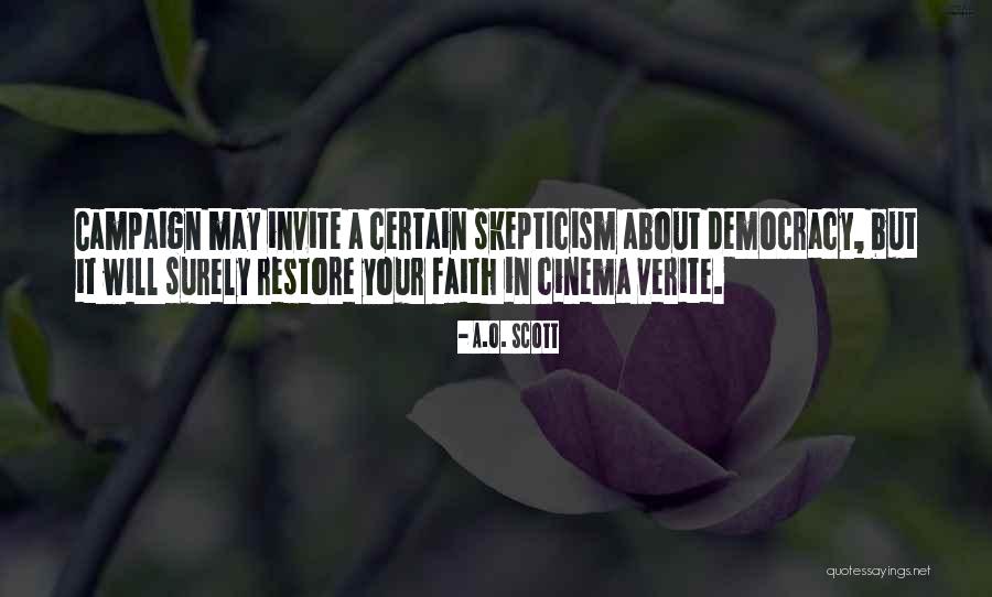 Arenoso Quotes By A.O. Scott Arenoso Quotes By A.O. Scott