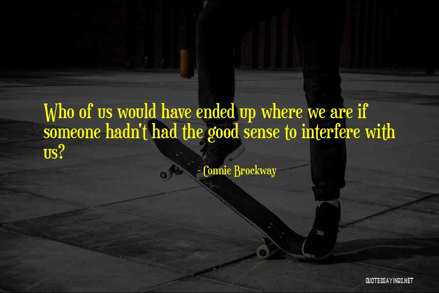 Arens Quotes By Connie Brockway Arens Quotes By Connie Brockway