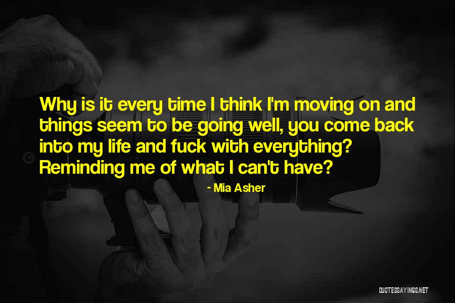 Arens Quotes By Mia Asher Arens Quotes By Mia Asher