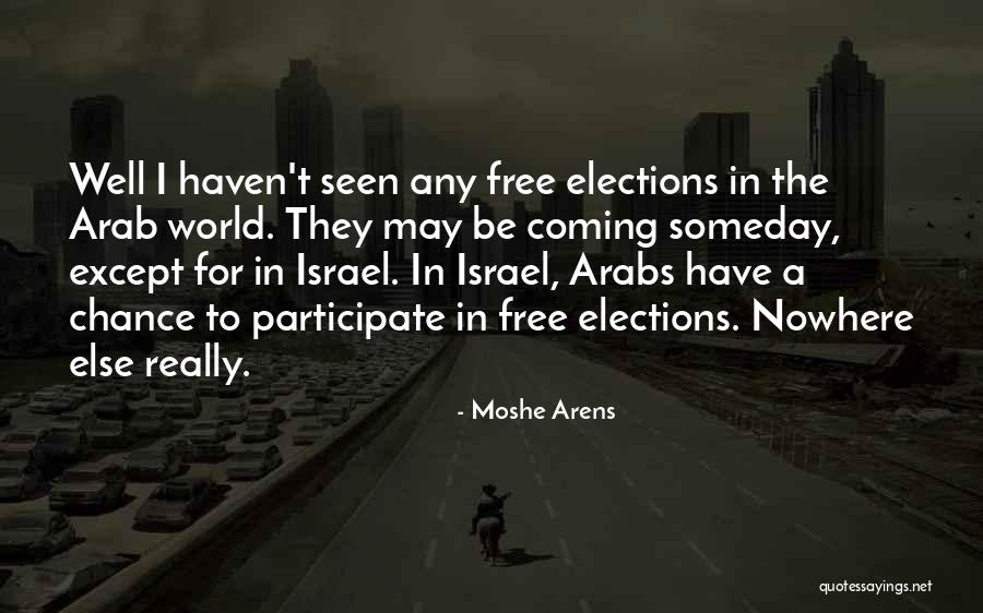 Arens Quotes By Moshe Arens Arens Quotes By Moshe Arens
