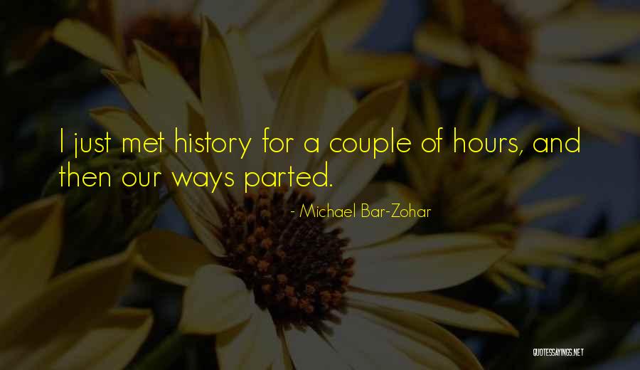 Arentshuis Quotes By Michael Bar-Zohar Arentshuis Quotes By Michael Bar-Zohar