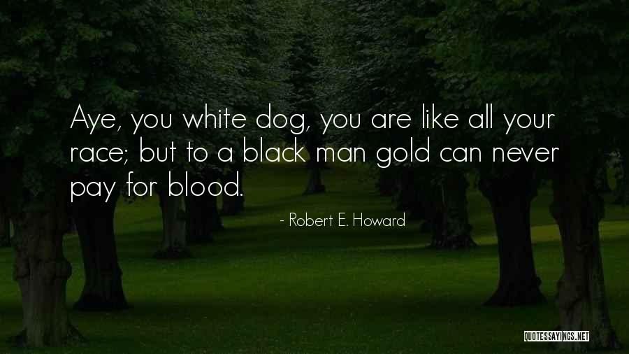 Aresio Sousa Quotes By Robert E. Howard Aresio Sousa Quotes By Robert E. Howard
