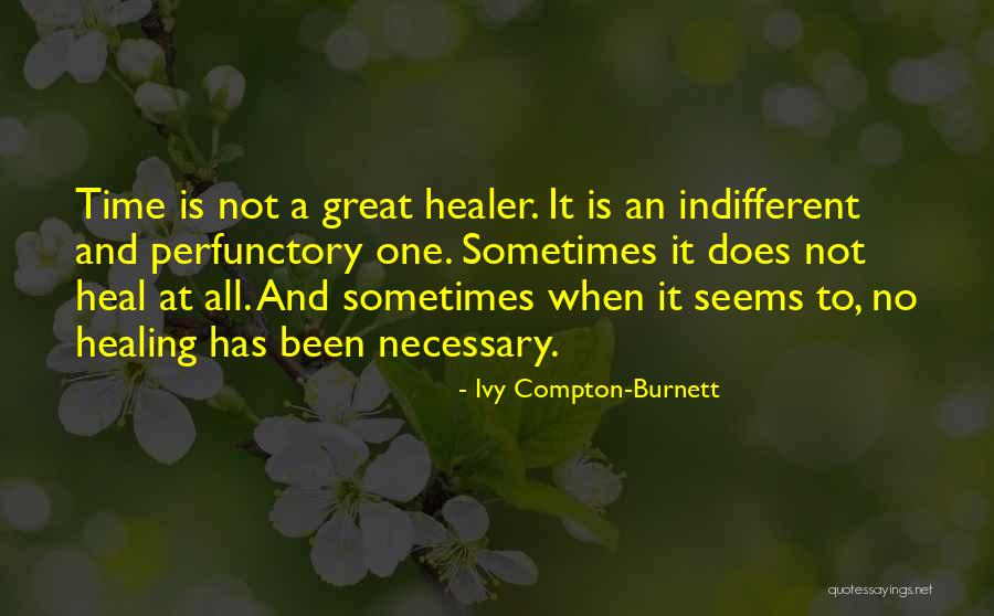 Areski Iberrakene Quotes By Ivy Compton-Burnett Areski Iberrakene Quotes By Ivy Compton-Burnett