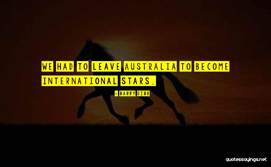 Aresztowanie Agresywnej Quotes By Barry Gibb Aresztowanie Agresywnej Quotes By Barry Gibb