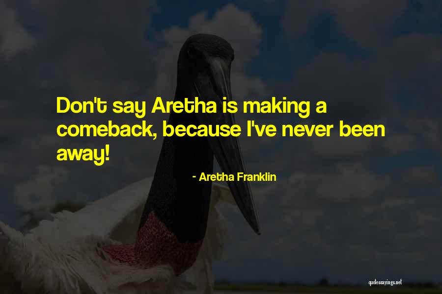 Aretha Franklin Quotes 1285330