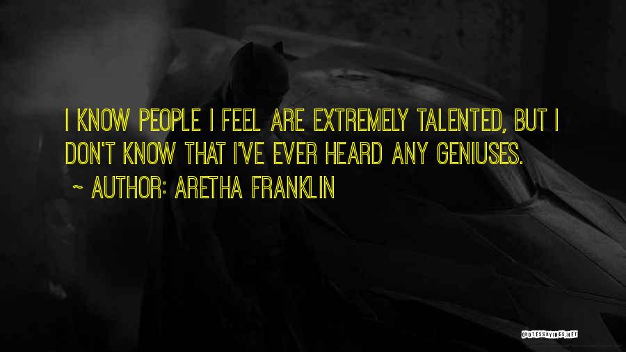 Aretha Franklin Quotes 1524962