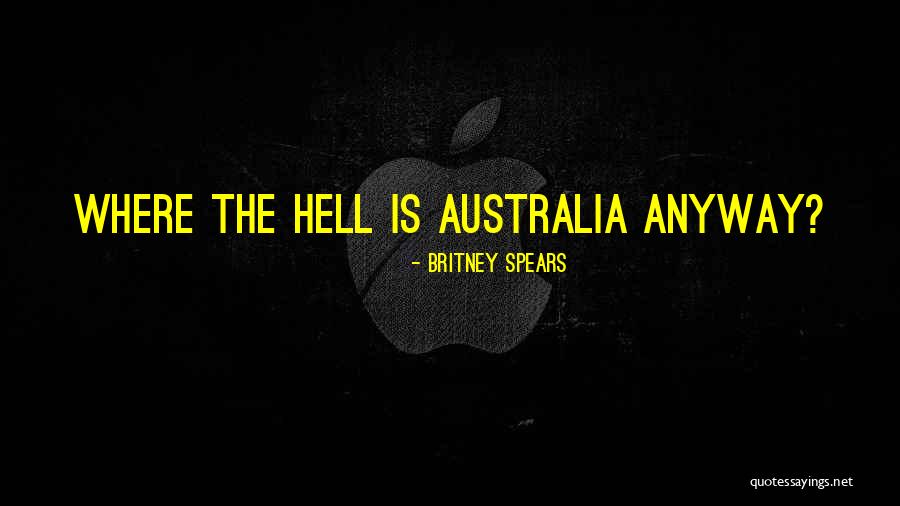 Arethentsokay Quotes By Britney Spears