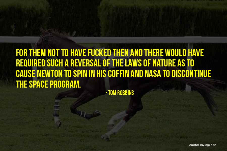 Aretinos Postures Quotes By Tom Robbins Aretinos Postures Quotes By Tom Robbins