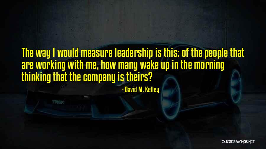 Arezia Cosmetics Quotes By David M. Kelley Arezia Cosmetics Quotes By David M. Kelley
