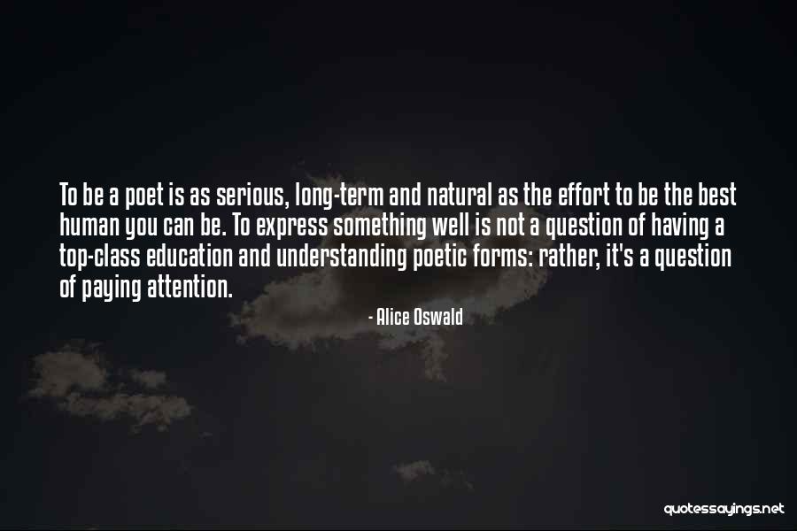 Arezoo Mohandessi Quotes By Alice Oswald Arezoo Mohandessi Quotes By Alice Oswald