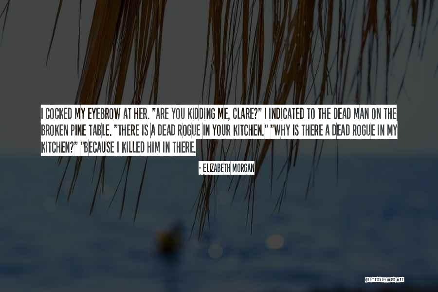 Argabright Tv Quotes By Elizabeth Morgan Argabright Tv Quotes By Elizabeth Morgan