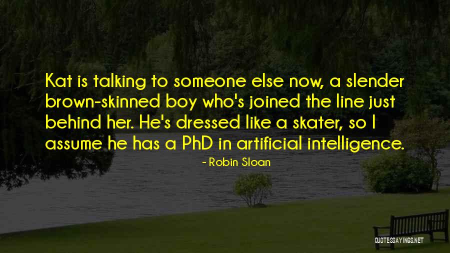 Argall Makosky Quotes By Robin Sloan Argall Makosky Quotes By Robin Sloan