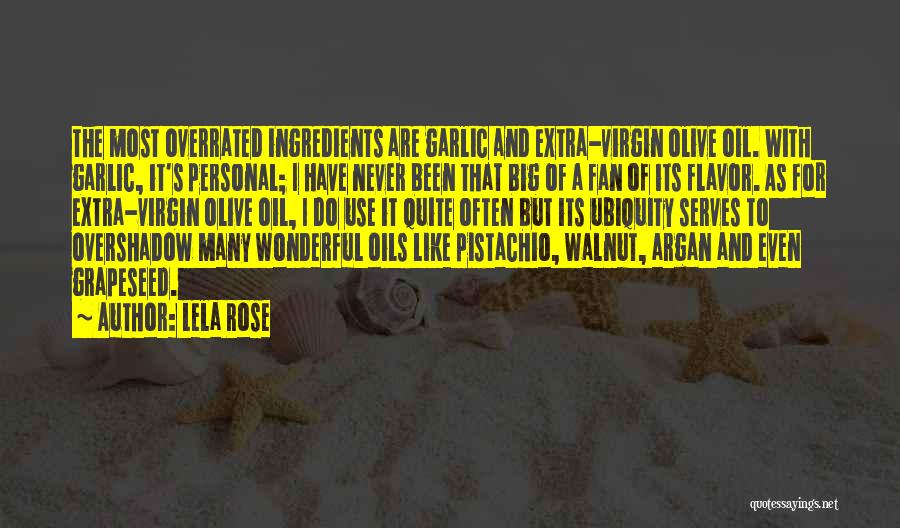 Argan Oil Quotes By Lela Rose