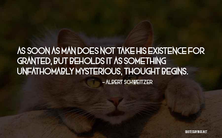 Argel Tal Quotes By Albert Schweitzer