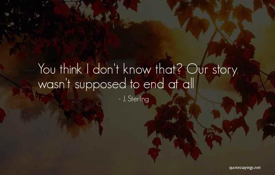 Argeles Gazost Quotes By J. Sterling Argeles Gazost Quotes By J. Sterling
