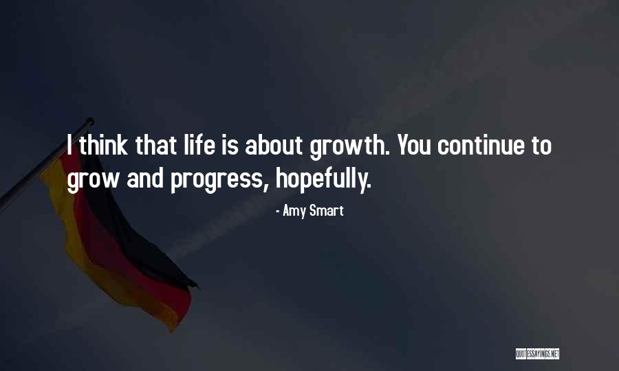 Argelia Y Quotes By Amy Smart Argelia Y Quotes By Amy Smart