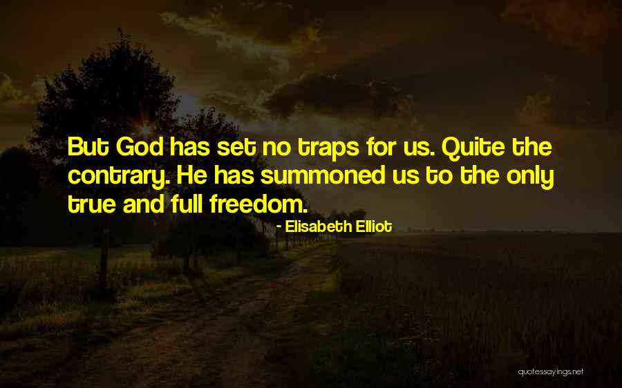 Argentieri Enterprises Quotes By Elisabeth Elliot Argentieri Enterprises Quotes By Elisabeth Elliot