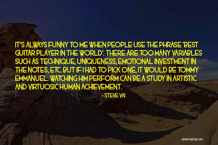 Argentinas Guapas Quotes By Steve Vai Argentinas Guapas Quotes By Steve Vai