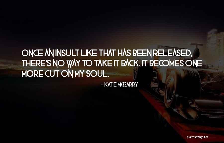 Argentinas Videos Quotes By Katie McGarry Argentinas Videos Quotes By Katie McGarry