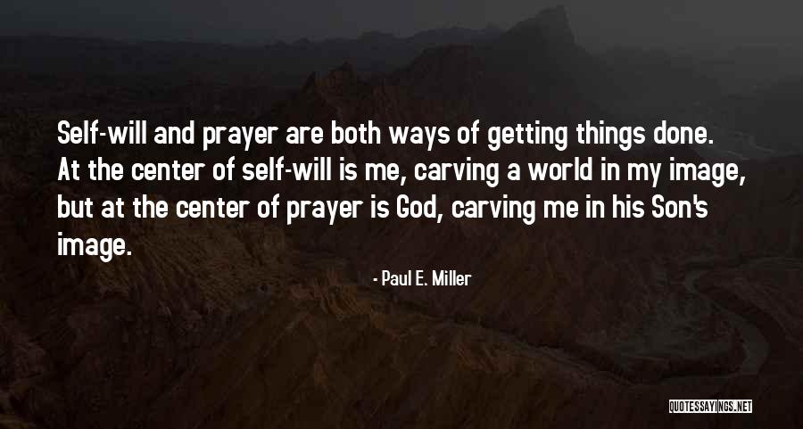 Argentine Culture Quotes By Paul E. Miller Argentine Culture Quotes By Paul E. Miller