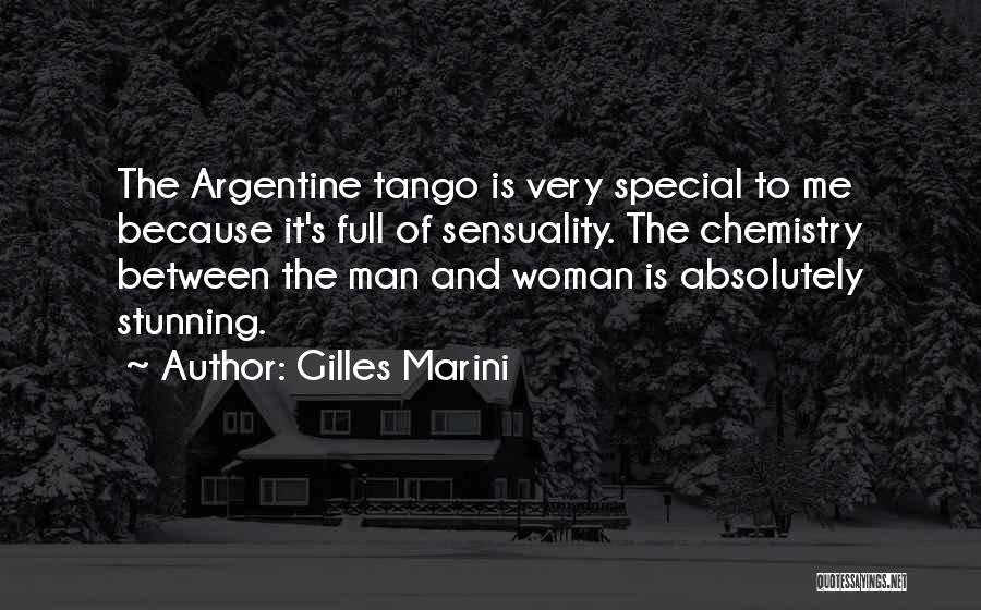Argentine Tango Quotes By Gilles Marini