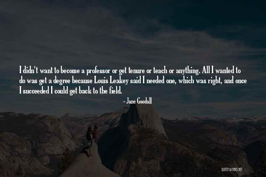 Argentinean Criollo Quotes By Jane Goodall Argentinean Criollo Quotes By Jane Goodall