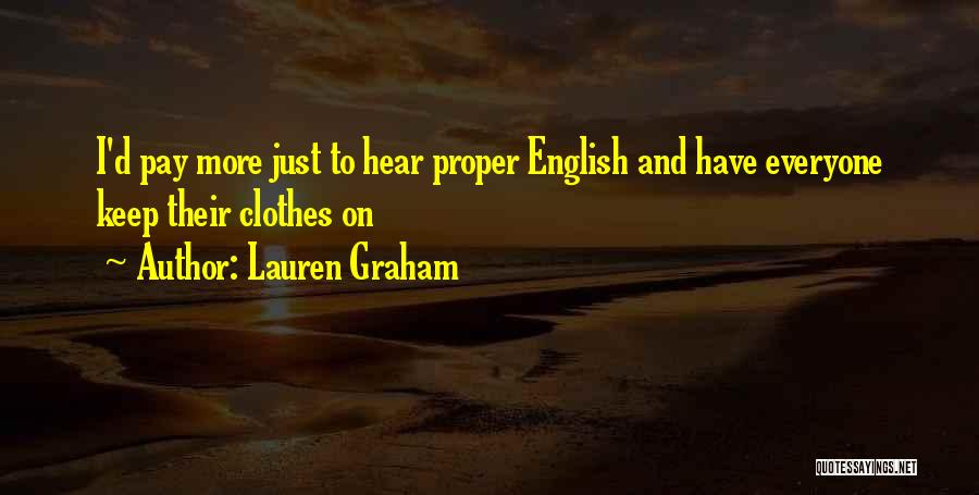 Argentino Dogs Quotes By Lauren Graham