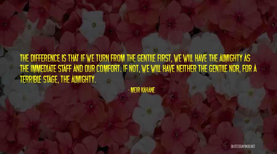Argentis Pharmaceuticals Quotes By Meir Kahane Argentis Pharmaceuticals Quotes By Meir Kahane