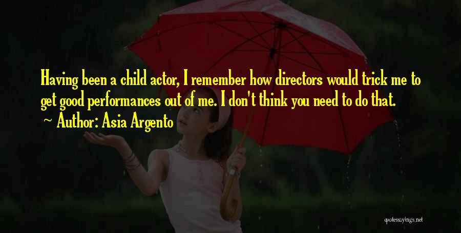 Argento Quotes By Asia Argento