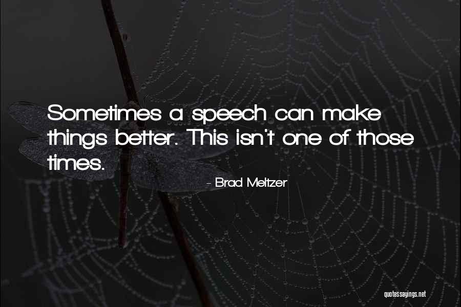 Arggy Ark Quotes By Brad Meltzer Arggy Ark Quotes By Brad Meltzer
