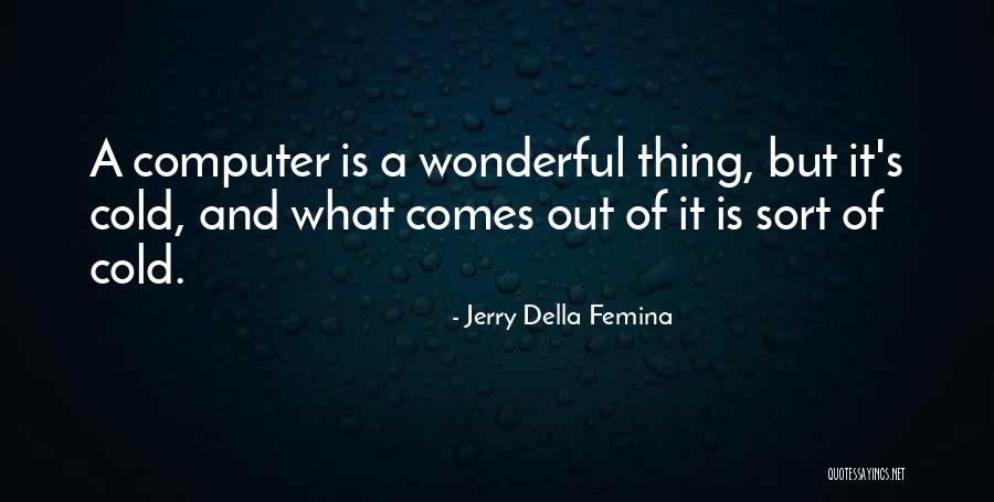 Arggy Stocks Quotes By Jerry Della Femina Arggy Stocks Quotes By Jerry Della Femina