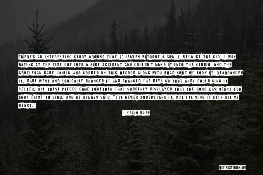 Argilac Durrandon Quotes By Kevin Drew Argilac Durrandon Quotes By Kevin Drew