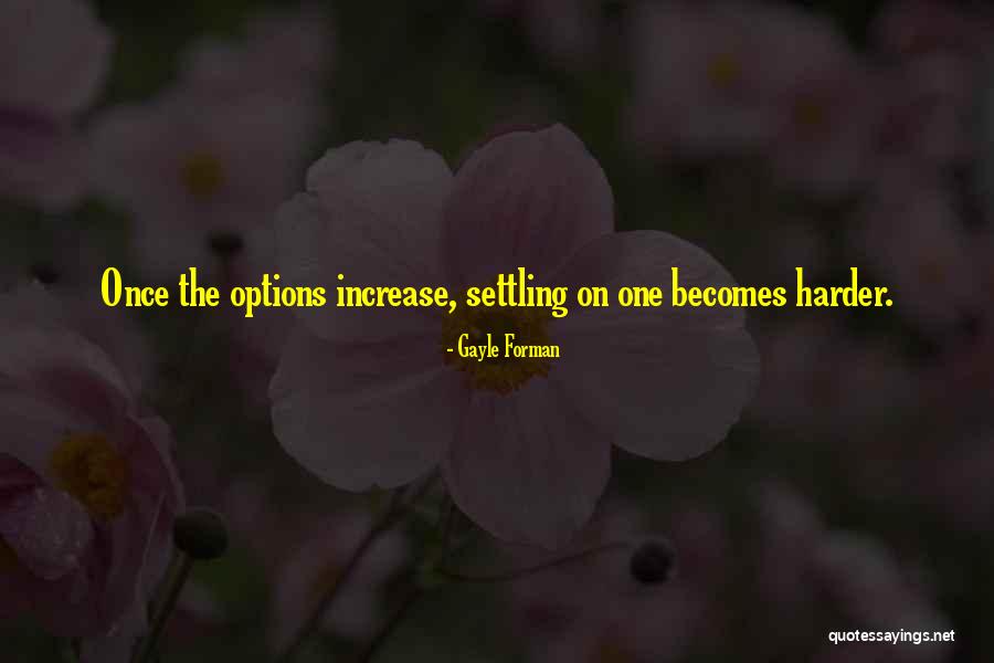 Arginina Pret Quotes By Gayle Forman Arginina Pret Quotes By Gayle Forman