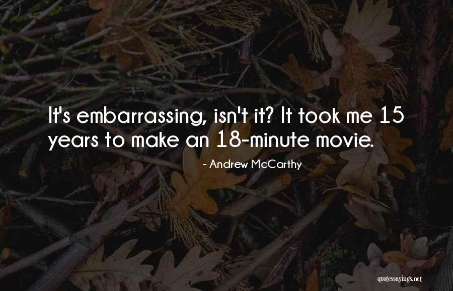 Argintul In Stare Quotes By Andrew McCarthy Argintul In Stare Quotes By Andrew McCarthy