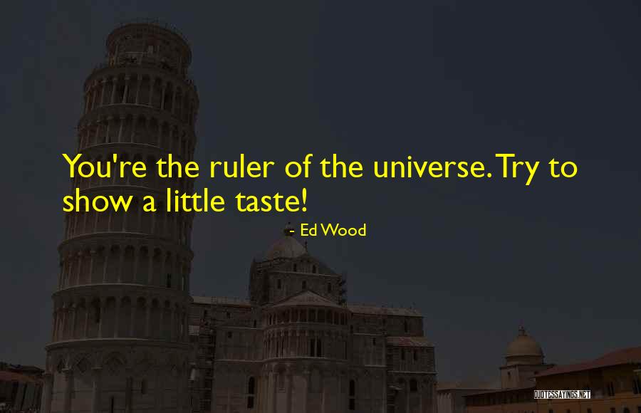 Argintul Proprietati Quotes By Ed Wood Argintul Proprietati Quotes By Ed Wood