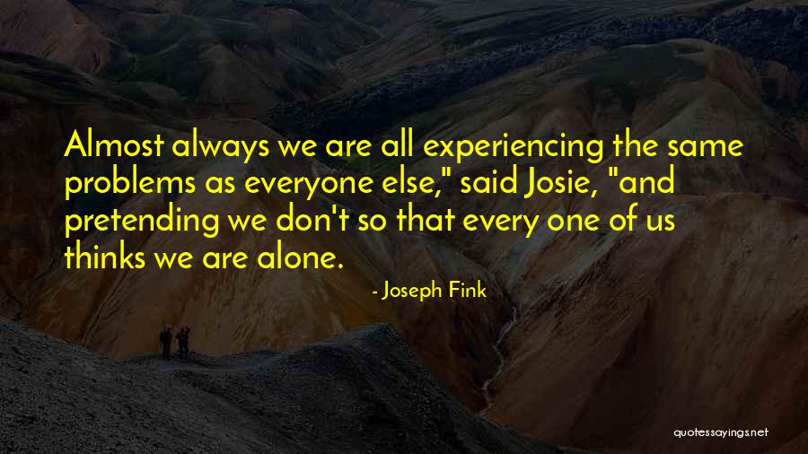 Argiria Quotes By Joseph Fink Argiria Quotes By Joseph Fink