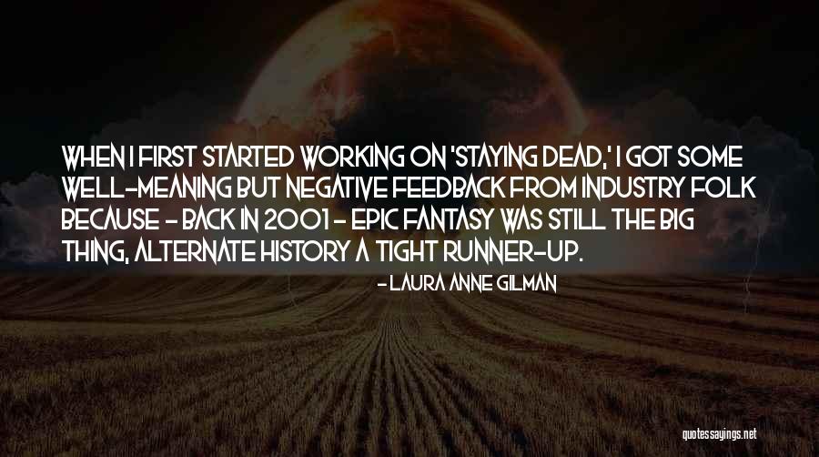 Argiris Efstratiadis Quotes By Laura Anne Gilman Argiris Efstratiadis Quotes By Laura Anne Gilman