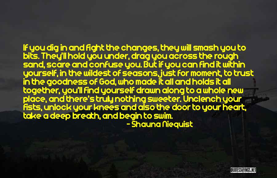 Argives Greek Quotes By Shauna Niequist Argives Greek Quotes By Shauna Niequist