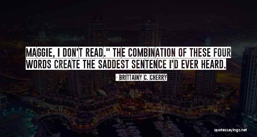 Argomenti Di Quotes By Brittainy C. Cherry Argomenti Di Quotes By Brittainy C. Cherry