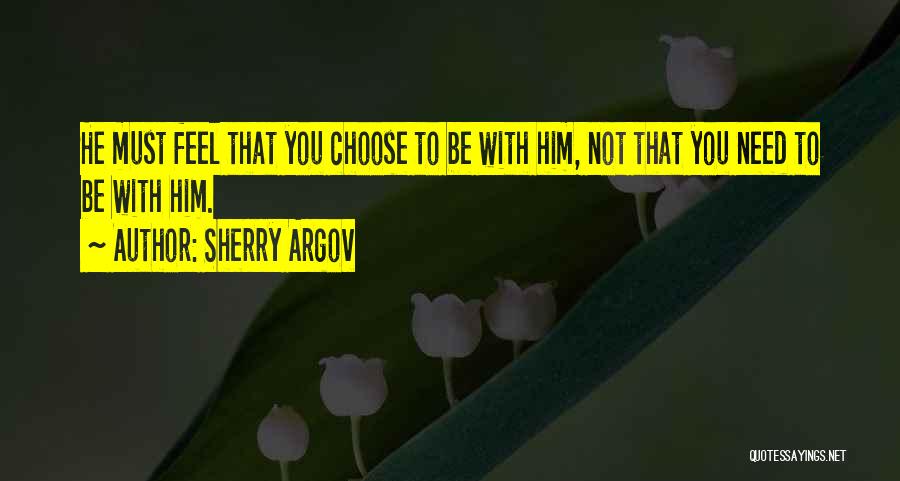 Argov Sherry Quotes By Sherry Argov