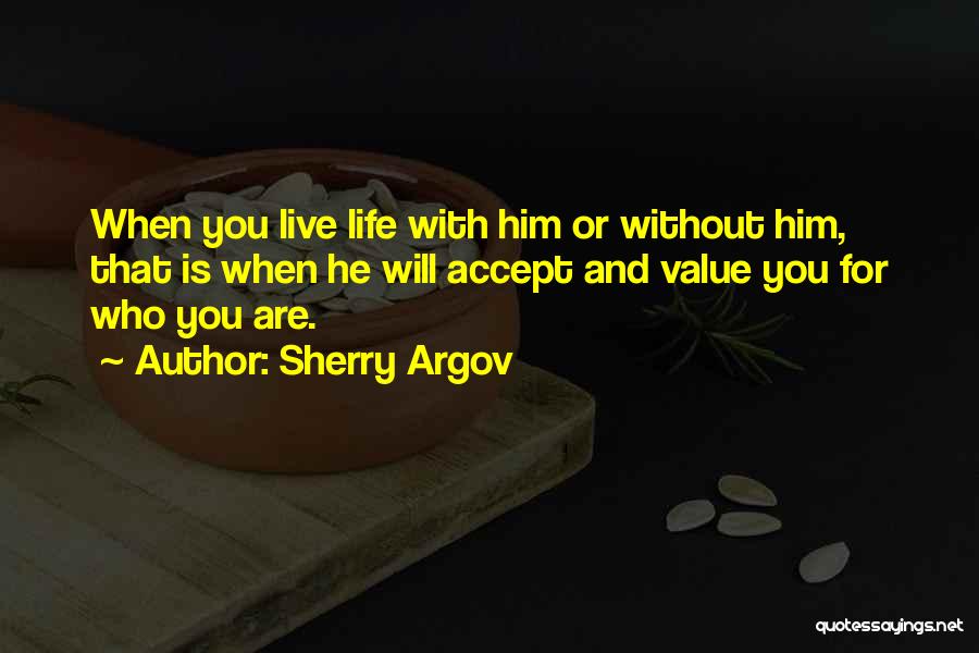 Argov Sherry Quotes By Sherry Argov